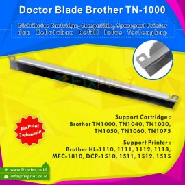 Doctor Blade Bro tn-1000 tn1000 TN1040 TN1030 TN1050 TN1060 TN1075, Doctor Blade Cartridge Printer HPCl-1110 Hl-1111 Hl-1112 MFC-1810 HL-1118 Dcp-1510 Dcp-1511 Dcp-1512 Dcp-1515